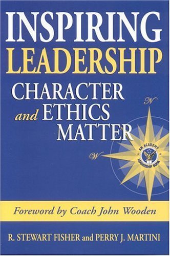 Inspiring Leadership: Character And Ethics Matter - 9518
