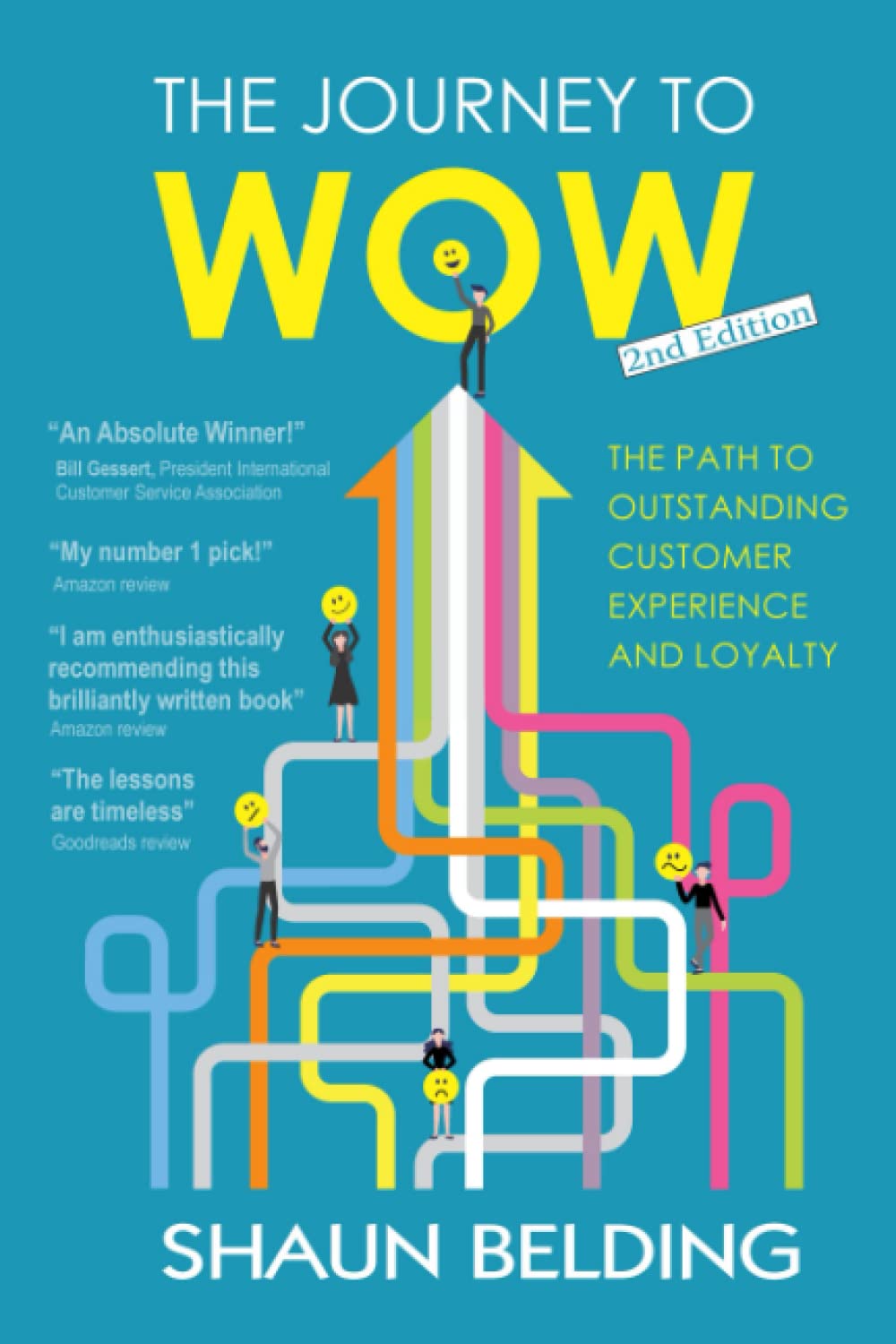 The Journey to WOW: the path to outstanding customer experience and loyalty - 5302