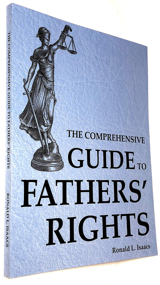 The Comprehensive Guide to Fathers Rights