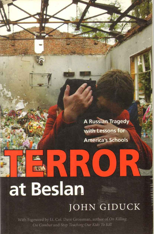Terror At Beslan: A Russian Tragedy With Lessons For America's Schools - 4782