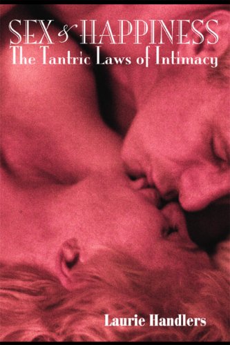 Sex & Happiness: The Tantric Laws of Intimacy - 6559