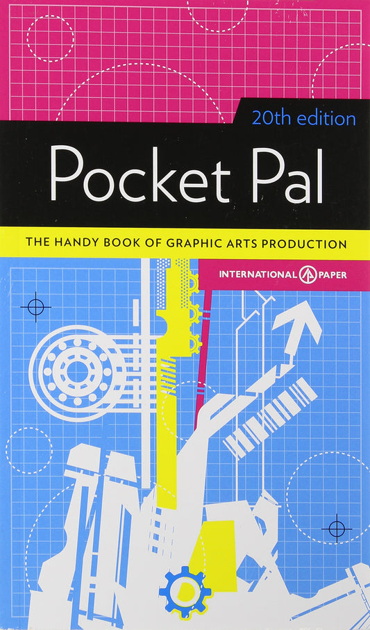 Pocket Pal: A Graphic Arts Production Handbook