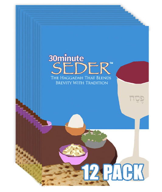 30 Minute Seder: The Haggadah that Blends Brevity with Tradition 12 PACK - 1523