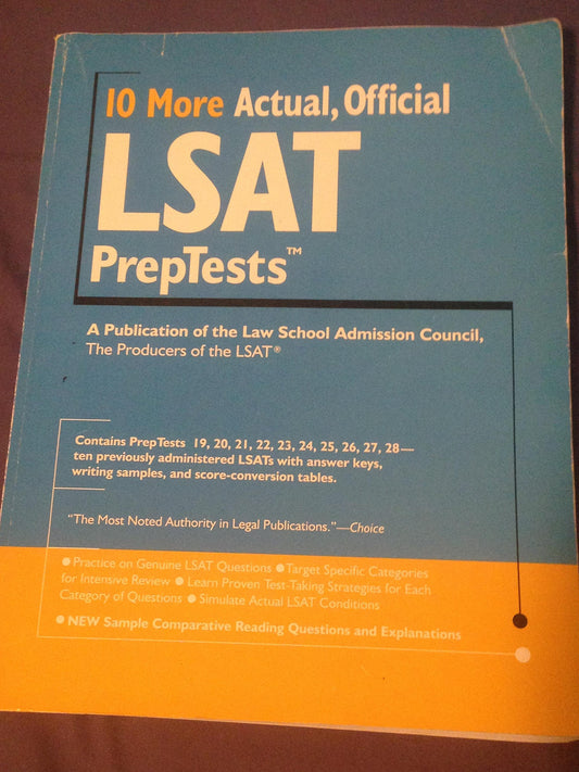 10 More, Actual Official LSAT PrepTests: (PrepTests 19–28) (Lsat Series) - 3244