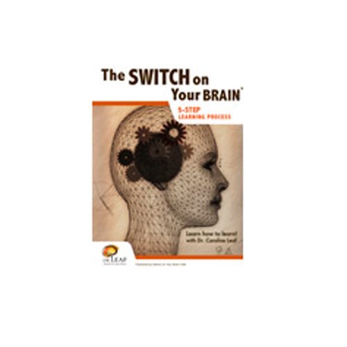 The Switch On Your Brain 5-Step Learning Process Workbook