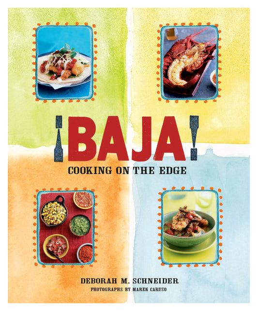 ¡Baja! Cooking on the Edge