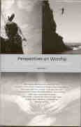 Perspectives on Worship: 52 stories, thoughts & insights (Volume 1)