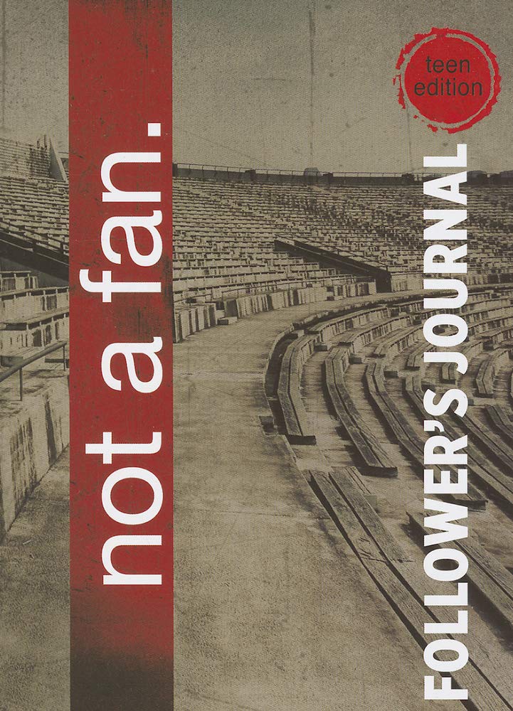 Not a Fan Follower's Journal for Teens - 2014