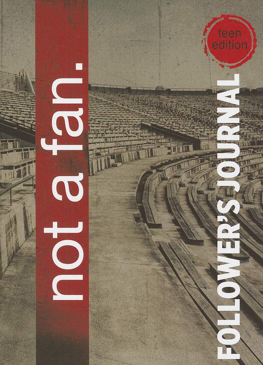 Not a Fan Follower's Journal for Teens - 2014