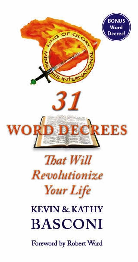 31 Word Decrees That Will Revolutionize Your Life - 2893