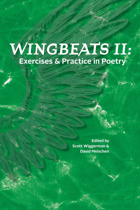 Wingbeats II: Exercises and Practice in Poetry - 5941