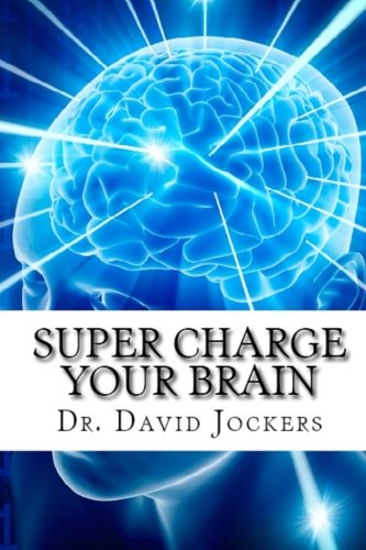 SuperCharge Your Brain