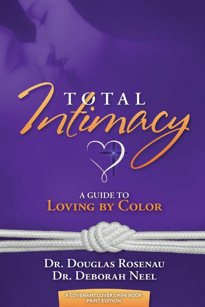 Total Intimacy: A Guide to Loving by Color - 3356