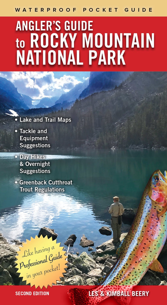 Angler's Guide to Rocky Mountain National Park 2nd Edition