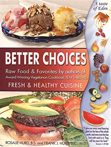 Better Choices: Fresh & Healthy Cuisine - 7394