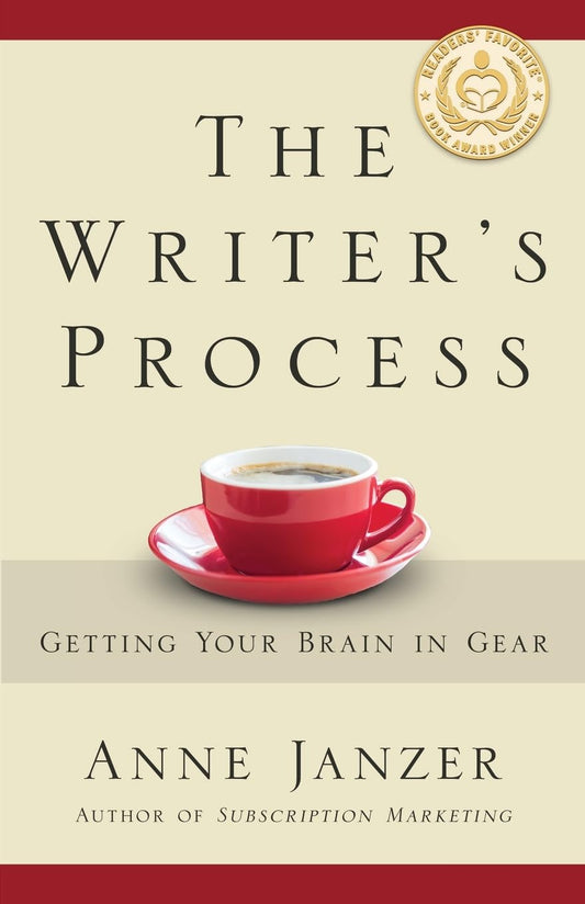 The Writer's Process: Getting Your Brain in Gear (The Writer's Process Series) - 3029