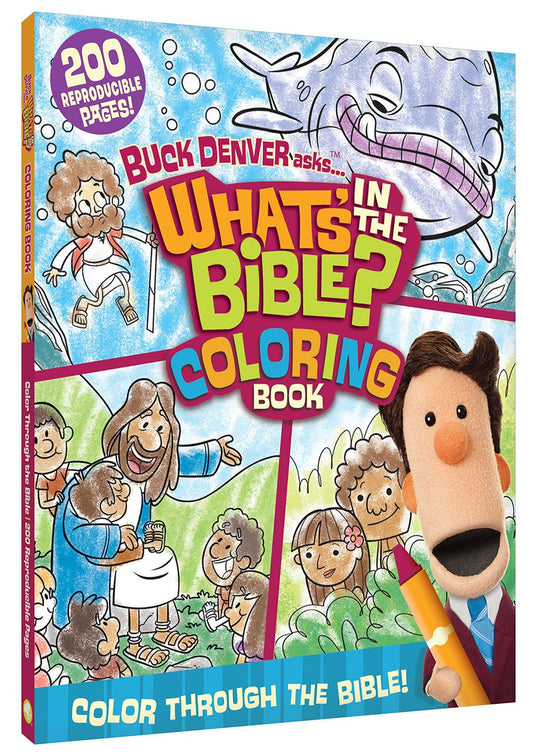 Buck Denver Asks... What's in the Bible Coloring Book: Color Through the Bible from Genesis to Revelation! - 7958