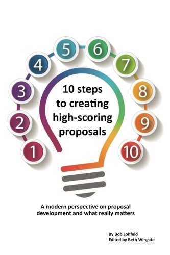 10 steps to creating high-scoring proposals: A modern perspective on proposal development and what really matters - 6321