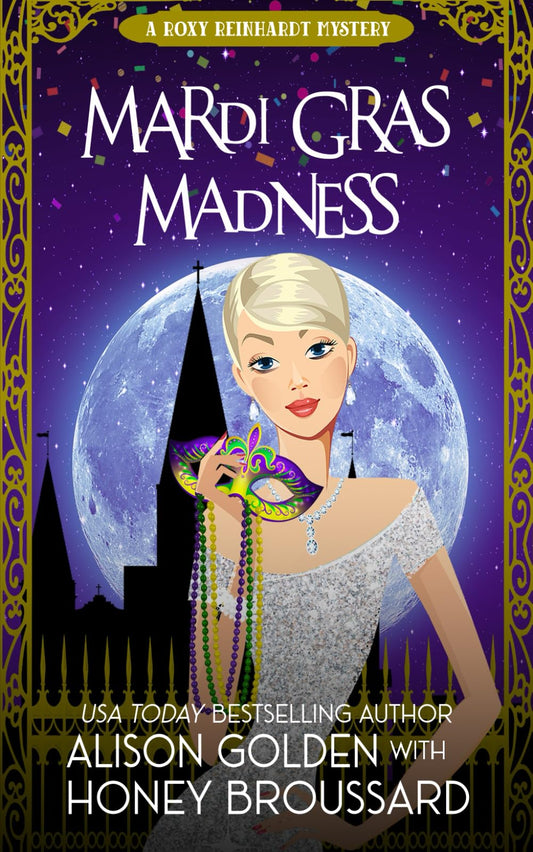 Mardi Gras Madness (A Roxy Reinhardt Cozy Mystery) - 4238