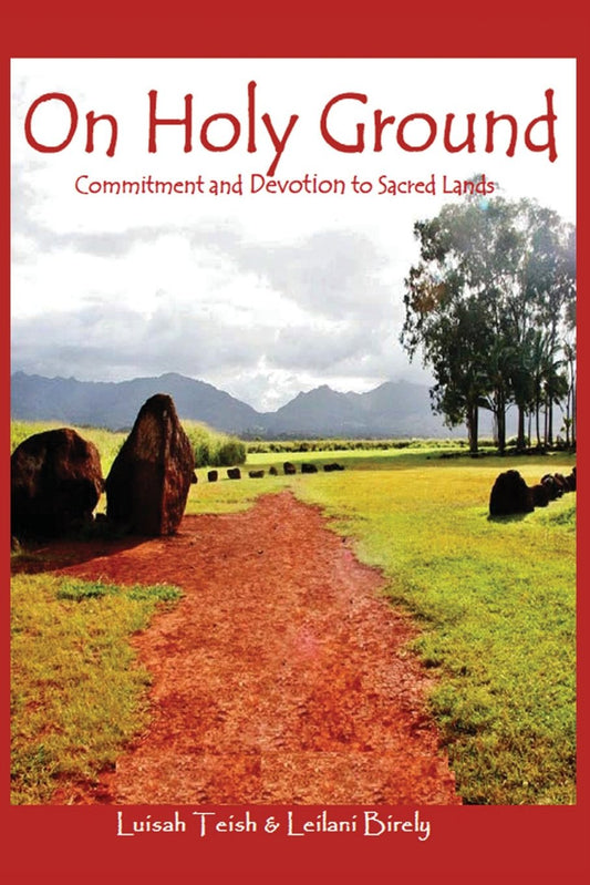 On Holy Ground: Commitment and Devotion to Sacred Lands - 1386