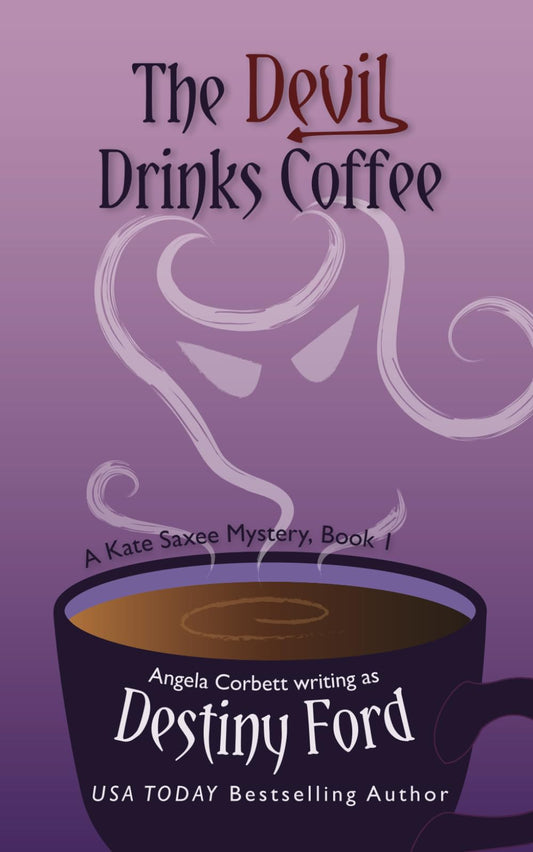 The Devil Drinks Coffee (A Kate Saxee Mystery) - 6959