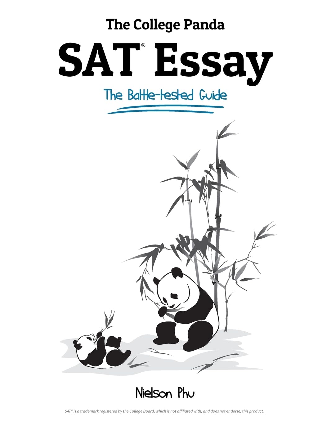 The College Panda's SAT Essay: The Battle-tested Guide for the New SAT 2016 Essay - 3492