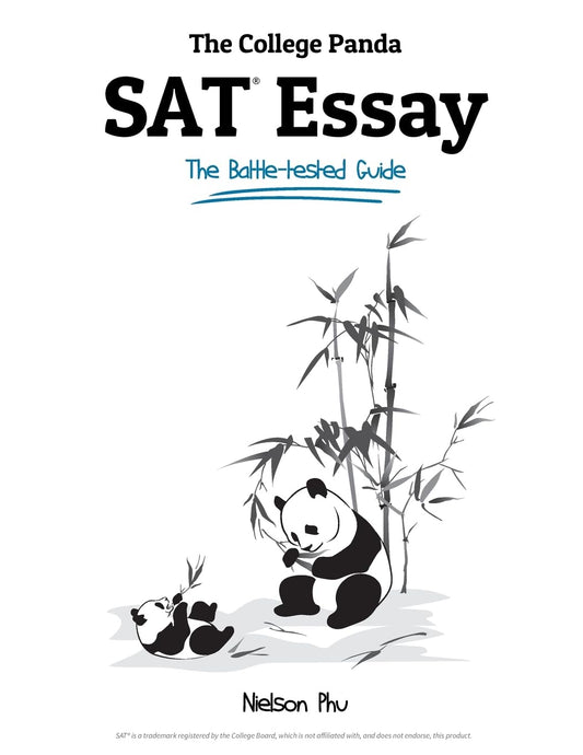 The College Panda's SAT Essay: The Battle-tested Guide for the New SAT 2016 Essay - 3492