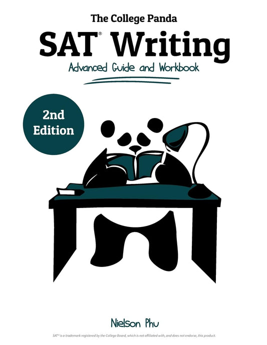 The College Panda's SAT Writing: Advanced Guide and Workbook - 9902
