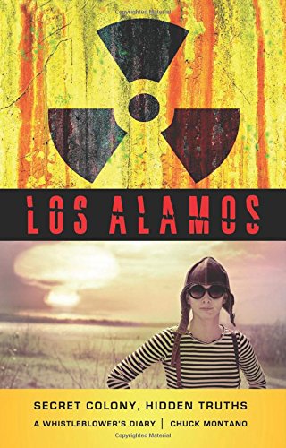 Los Alamos: A Whistleblower's Diary - 8770