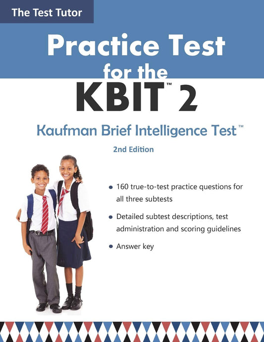 Practice Test for the Kaufman Brief Intelligence Test 2 - 8395