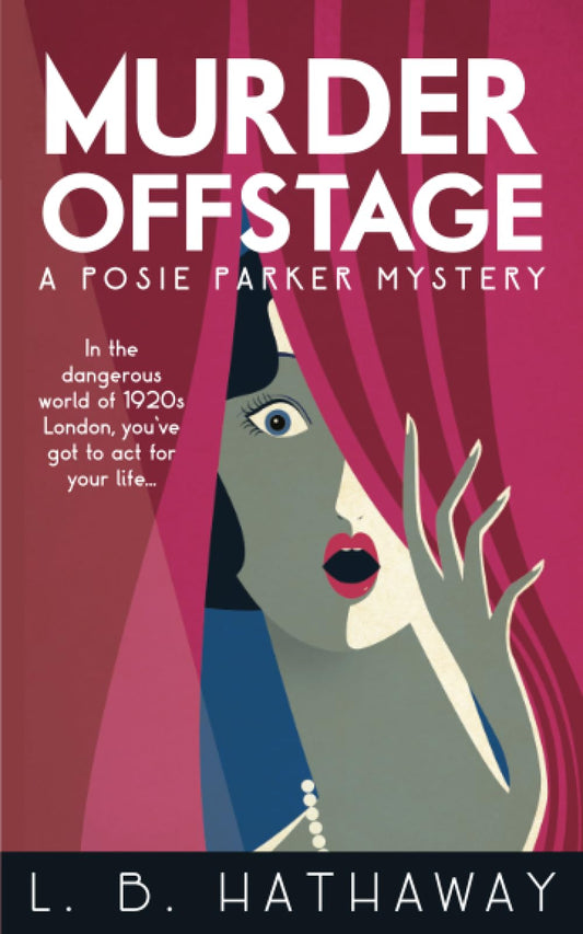Murder Offstage: A Posie Parker Mystery (The Posie Parker Mystery Series) - 8883