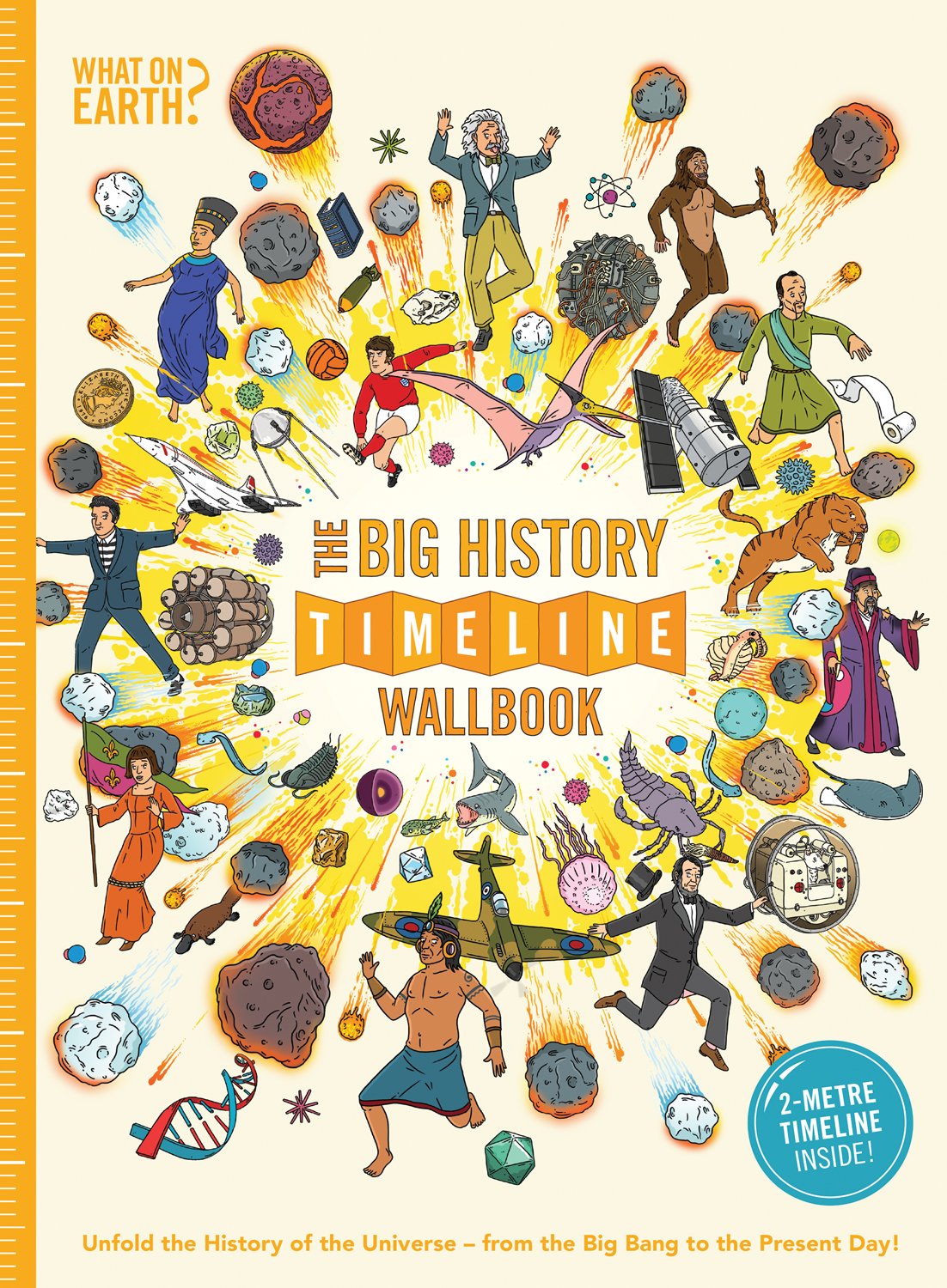 The Big History Timeline Wallbook: Unfold the History of the Universe - from the Big Bang to the Present Day (Timeline Wallbooks) - 5274