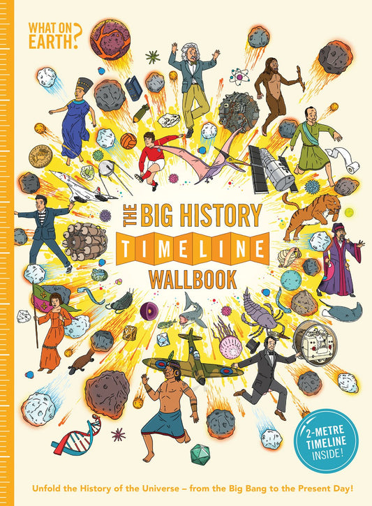 The Big History Timeline Wallbook: Unfold the History of the Universe - from the Big Bang to the Present Day (Timeline Wallbooks) - 5274