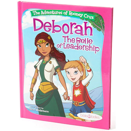 Girls Leadership Book Bible Stories for Girls, "The Adventures of Rooney Cruz: Deborah The Belle of Leadership" A Bible Story Book For Kids, Deborah Bible Study & Bible Stories for Girls, Christians - 6194