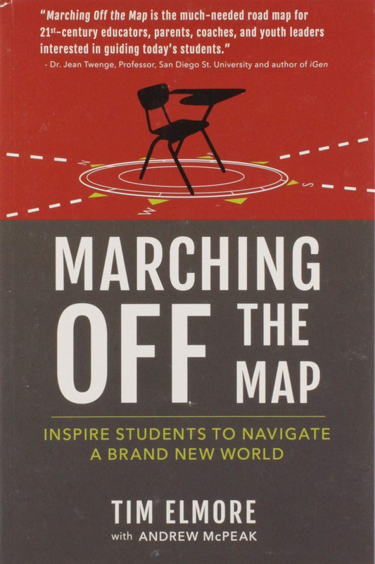 Marching Off the Map: Inspire Students to Navigate a Brand New World - 8097