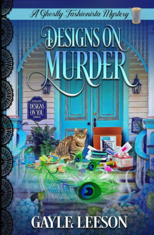 Designs On Murder: A Ghostly Fashionista Mystery (Ghostly Fashionista Mystery Series) - 7715