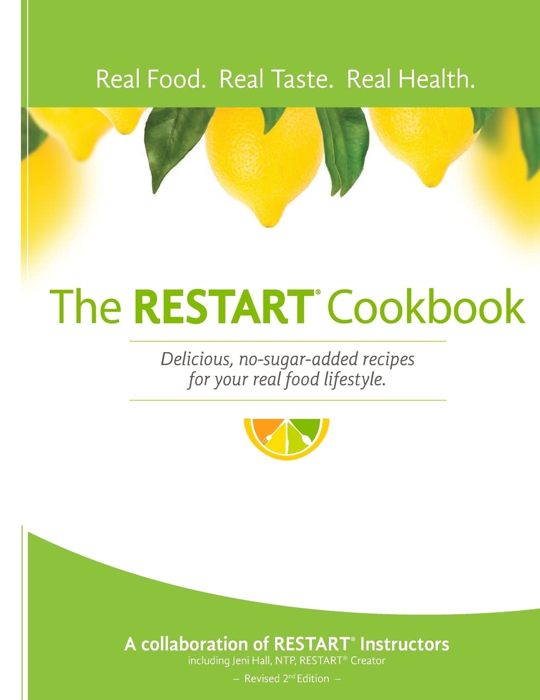 The RESTART® Cookbook