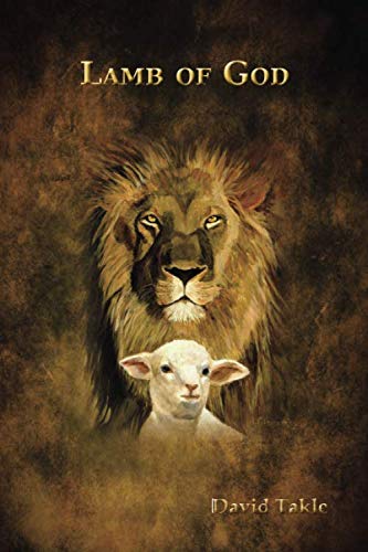 Lamb of God: Rediscovering the Beauty of Atonement - 6488