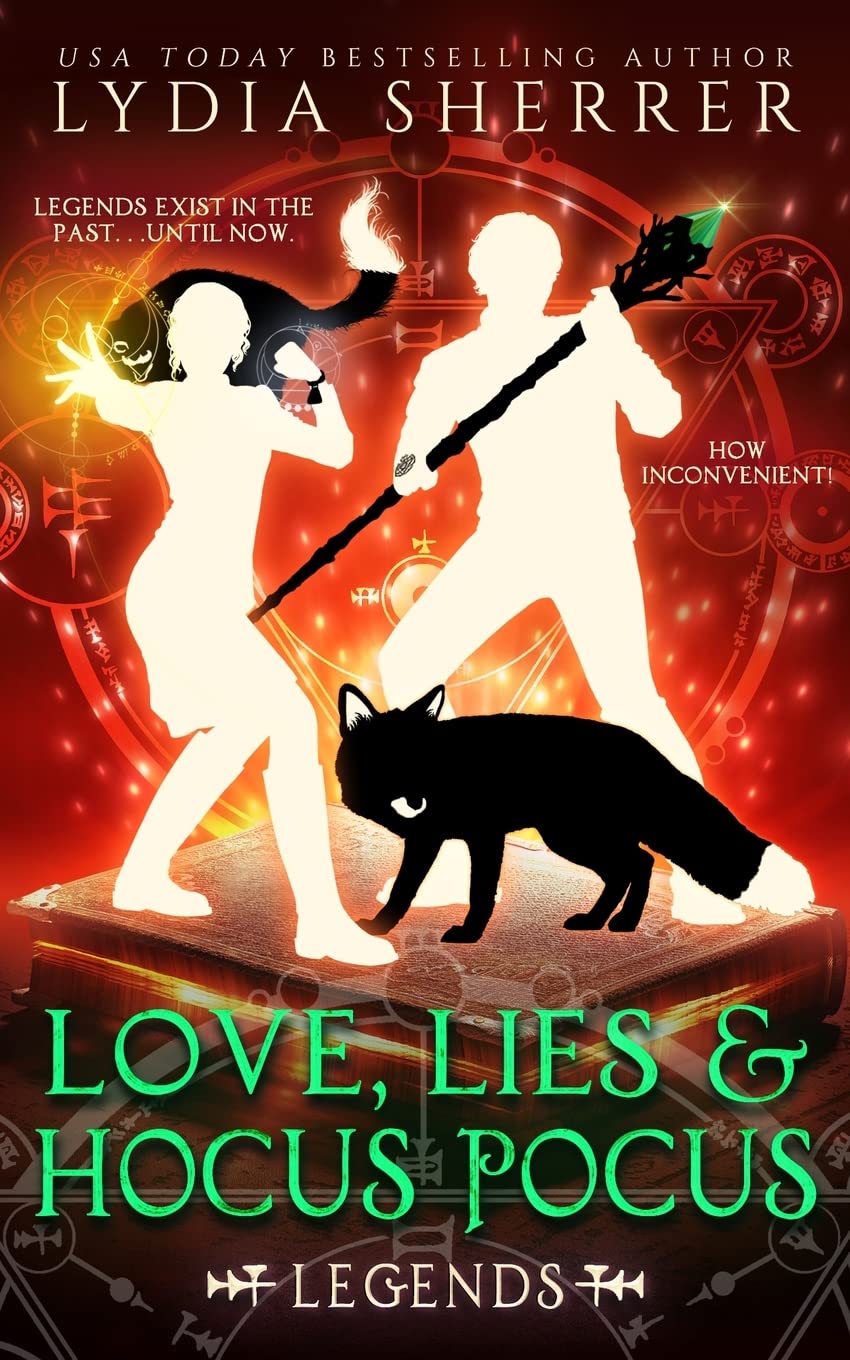 Love, Lies, and Hocus Pocus: Legends: (The Lily Singer Adventures, Book 4) (A Lily Singer Cozy Fantasy Adventure)