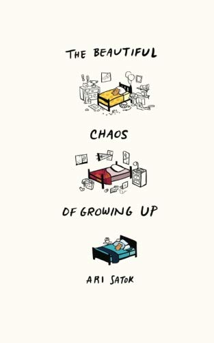 The Beautiful Chaos of Growing Up - 5665