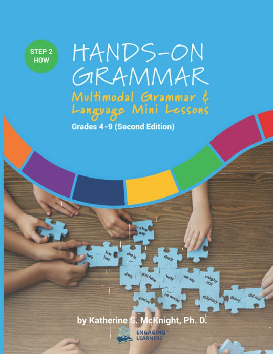 Hands-On Grammar: Multimodal Grammar & Language Mini Lessons, Grades 4-9 (Second Edition)
