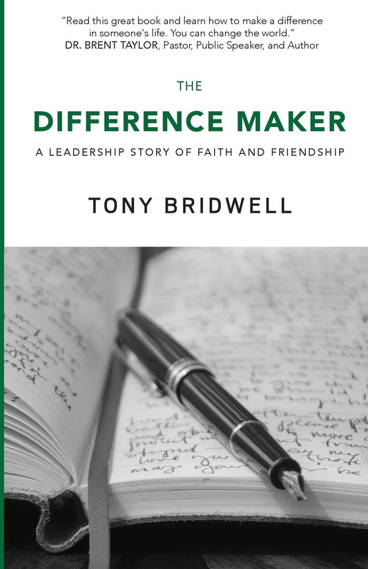 The Difference Maker: A Leadership Story of Faith and Friendship (The Maker Series) - 2160