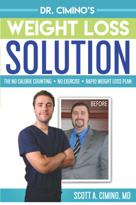 Dr. Cimino's Weight Loss Solution: The No Calorie Counting, No Exercise, Rapid Weight Loss Plan - 9662