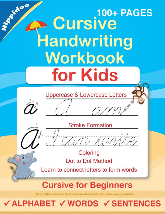 Cursive Handwriting Workbook For Kids: Cursive for beginners workbook. Cursive letter tracing book. Cursive writing practice book to learn writing in cursive (Beginning Cursive Handwriting Workbooks) - 9506