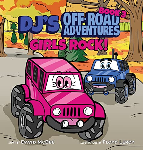 DJ's Off-Road Adventures: Girls Rock!