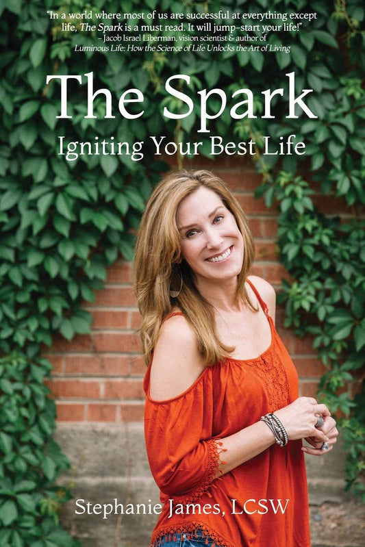 The Spark: Igniting Your Best Life - 8675