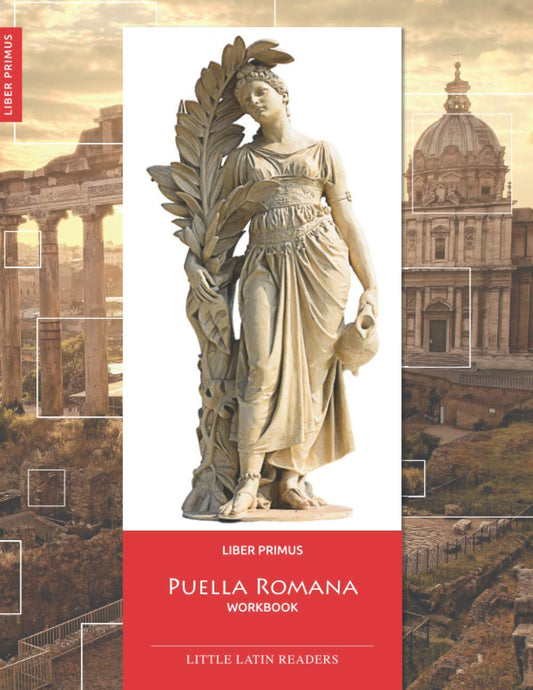 Liber Primus Puella Romana Workbook