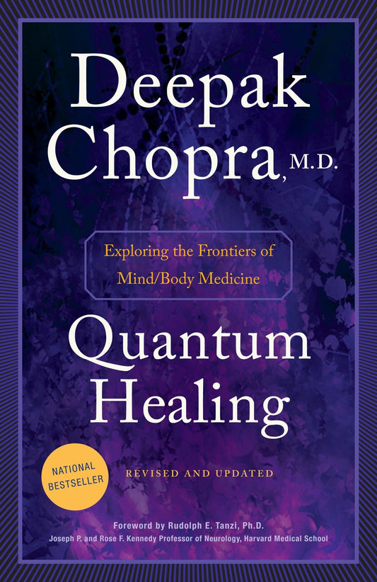 Quantum Healing (Revised and Updated): Exploring the Frontiers of Mind/Body Medicine - 3896