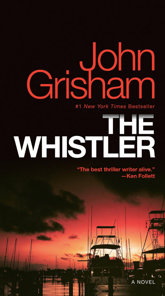 The Whistler: A Novel - 2093