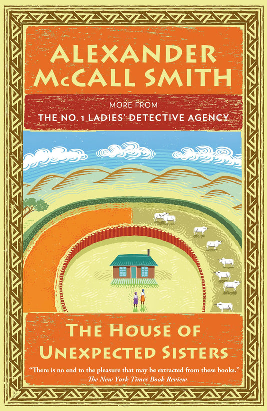 The House of Unexpected Sisters: No. 1 Ladies' Detective Agency (18) (No. 1 Ladies' Detective Agency Series) - 7839
